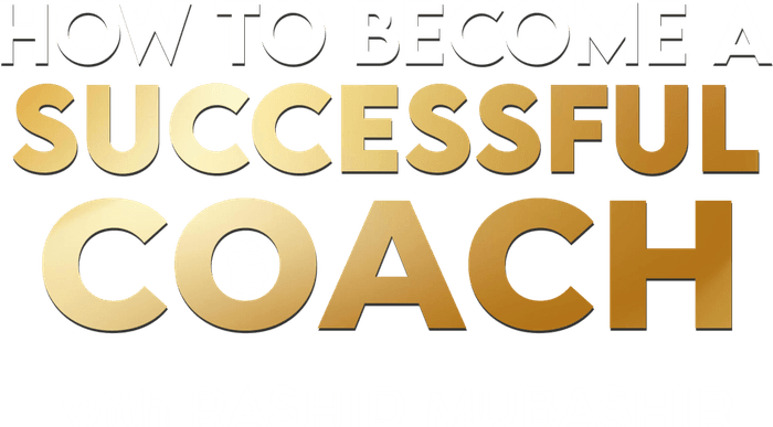 How to Become a Successful Coach podcast